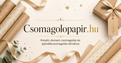 Csomagolopapir.hu - figyelemfelkeltő domain csomagolópapírhoz és ajándékcsomagoláshoz